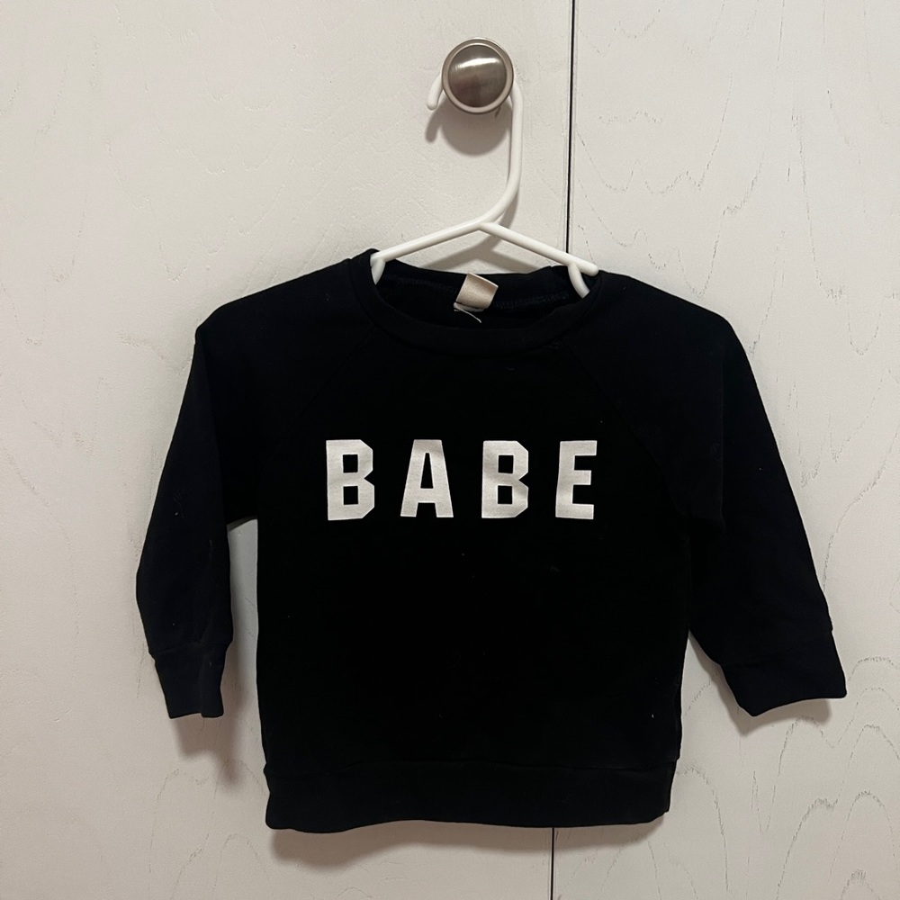 BABE sweatshirt! Baby girl size 9-12 months. Worn once!